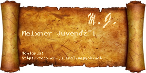 Meixner Juvenál névjegykártya